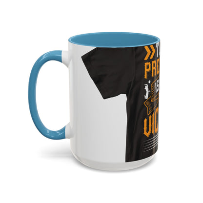 To be prepared is half the victory-0 — Accent Mug 11/15oz