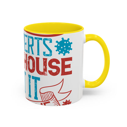 All you introverts in the house, isnΓÇÖt it the best time of our lives-01 — Accent Mug 11/15oz