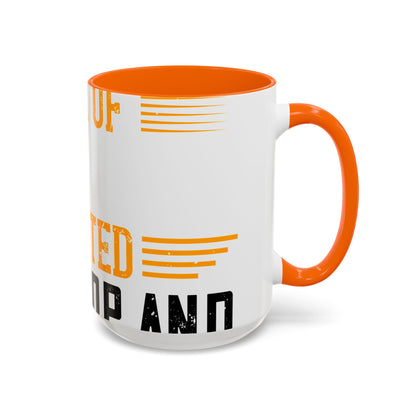 WeΓÇÖve taken a lot of things for granted. LetΓÇÖs stop and acknowledge-01 — Accent Mug 11/15oz