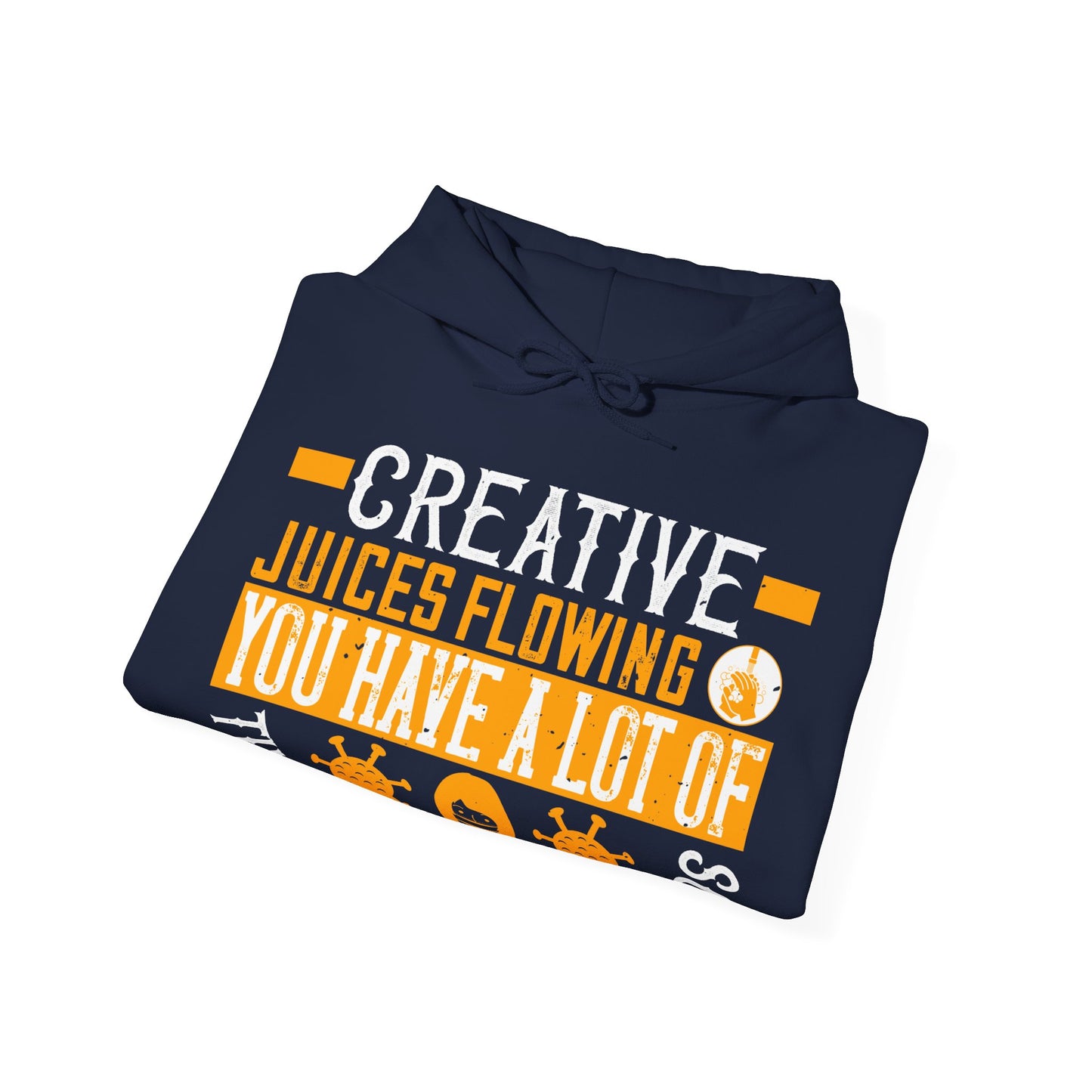Keep those creative juices flowing. You have a lot of time on your hands!-01 — Unisex Heavy Blend Hoodie (G18500)