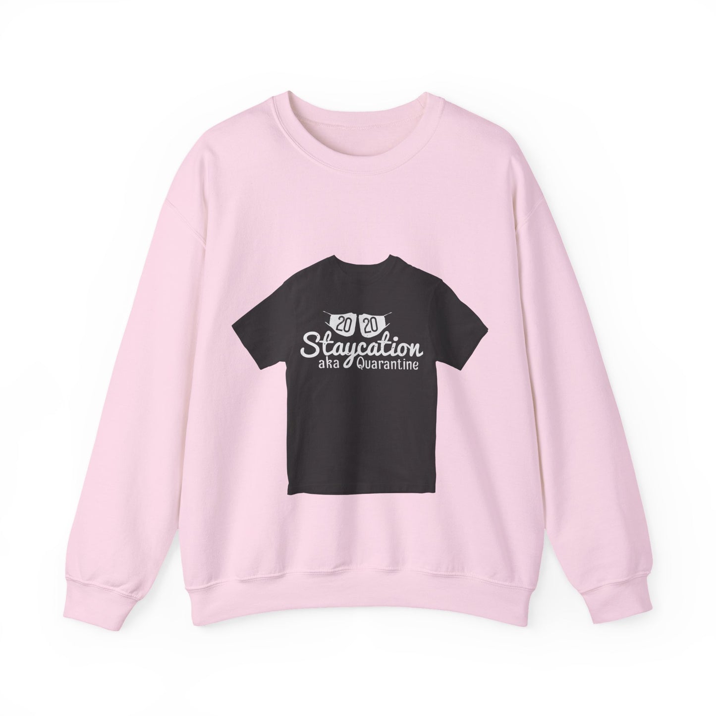 2020 staycation aka quarantine — Unisex Heavy Blend Crewneck (G18000)