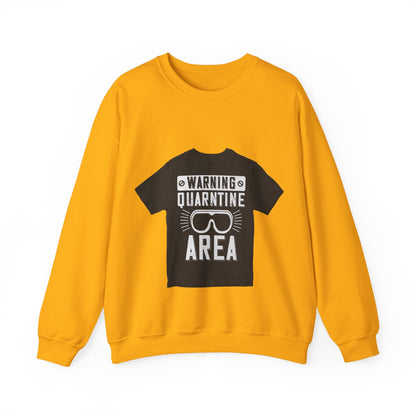 warning quarantine area — Unisex Heavy Blend Crewneck (G18000)