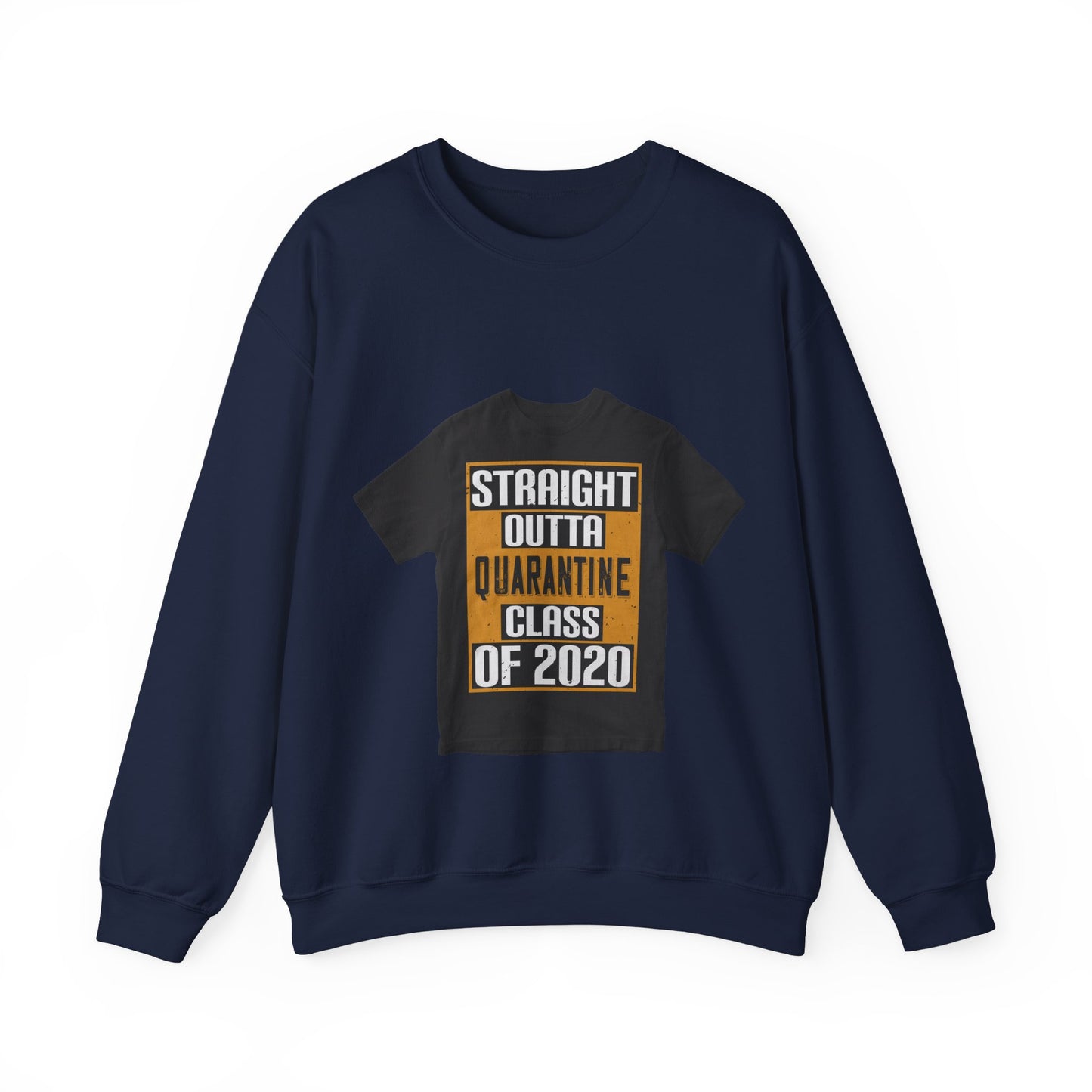 straight outta quarantine class of 2020 — Unisex Heavy Blend Crewneck (G18000)