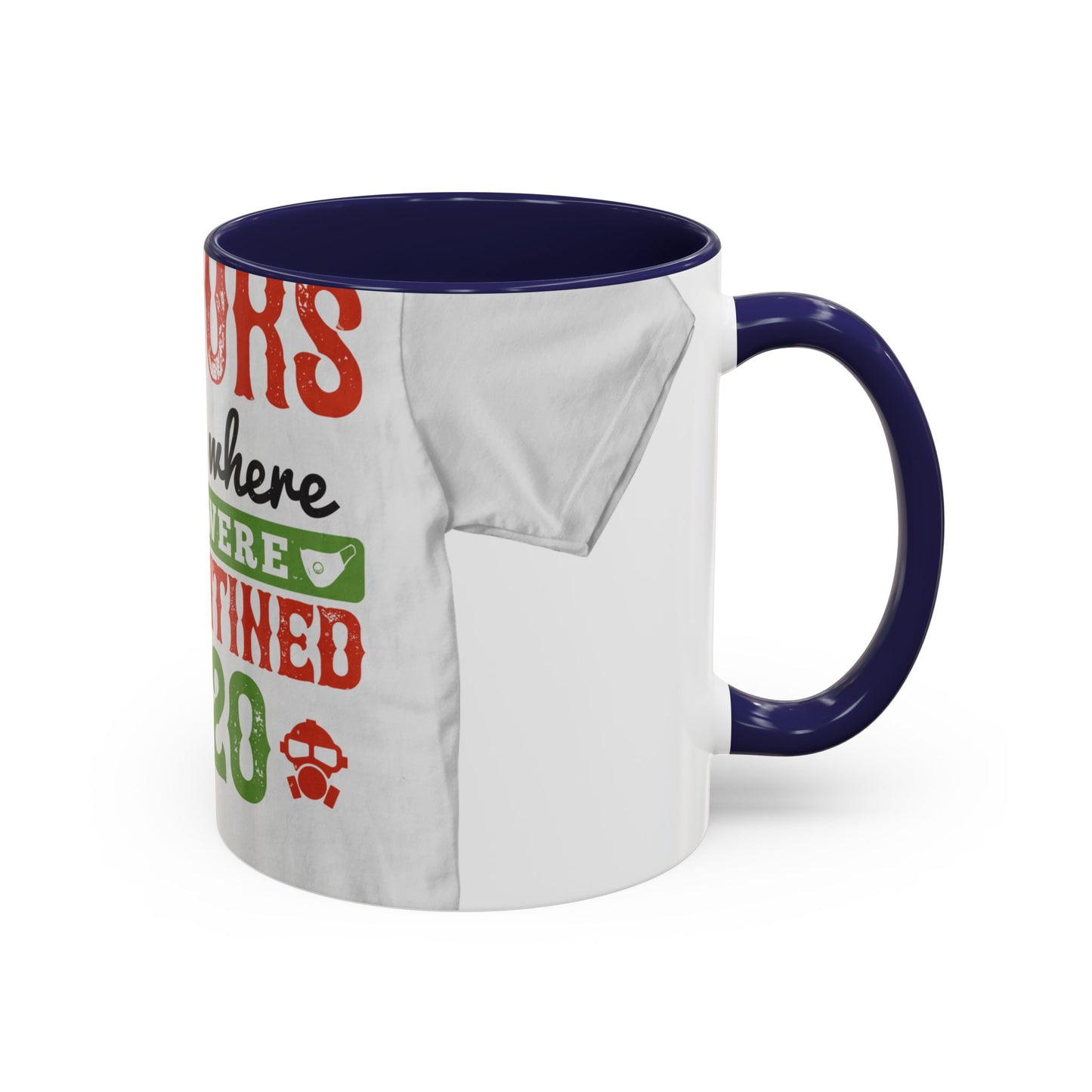 seniors the one where they were quarantined 2020 — Accent Mug 11/15oz