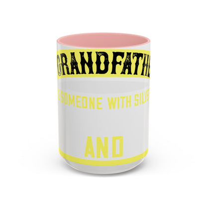 A grandfather is someone with silver-01 — Accent Mug 11/15oz