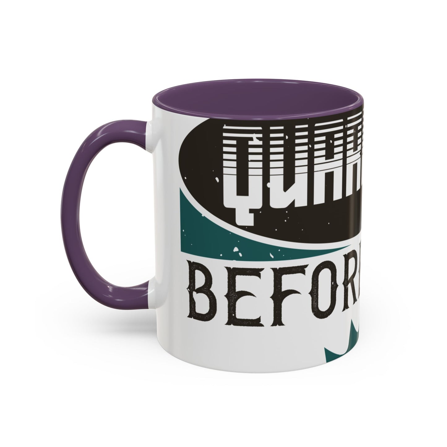 I was self-quarantine before it was cool-01 — Accent Mug 11/15oz