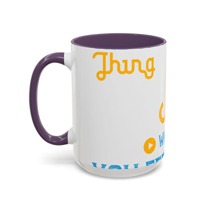 One good thing about music, when it hits you, you feel no pain-01 — Accent Mug 11/15oz