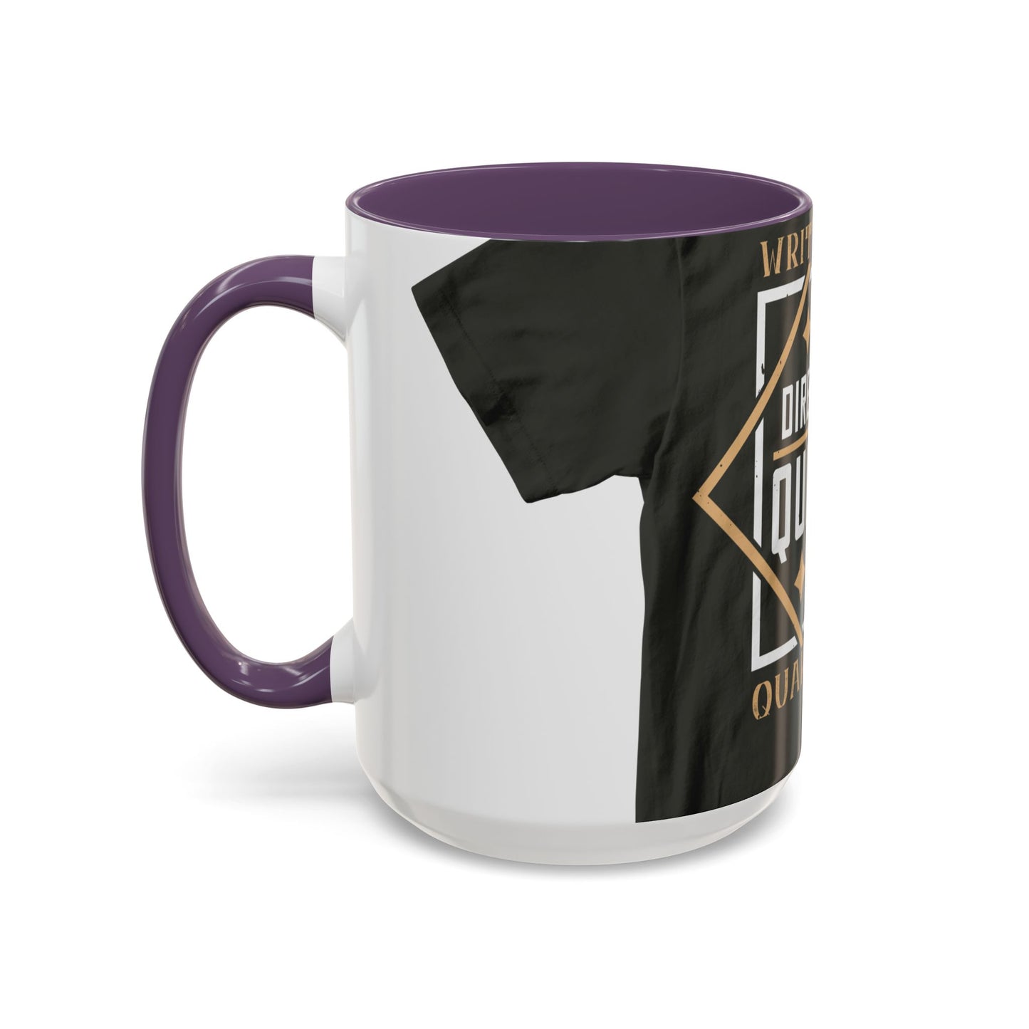 written and directed by quentin quarantine — Accent Mug 11/15oz