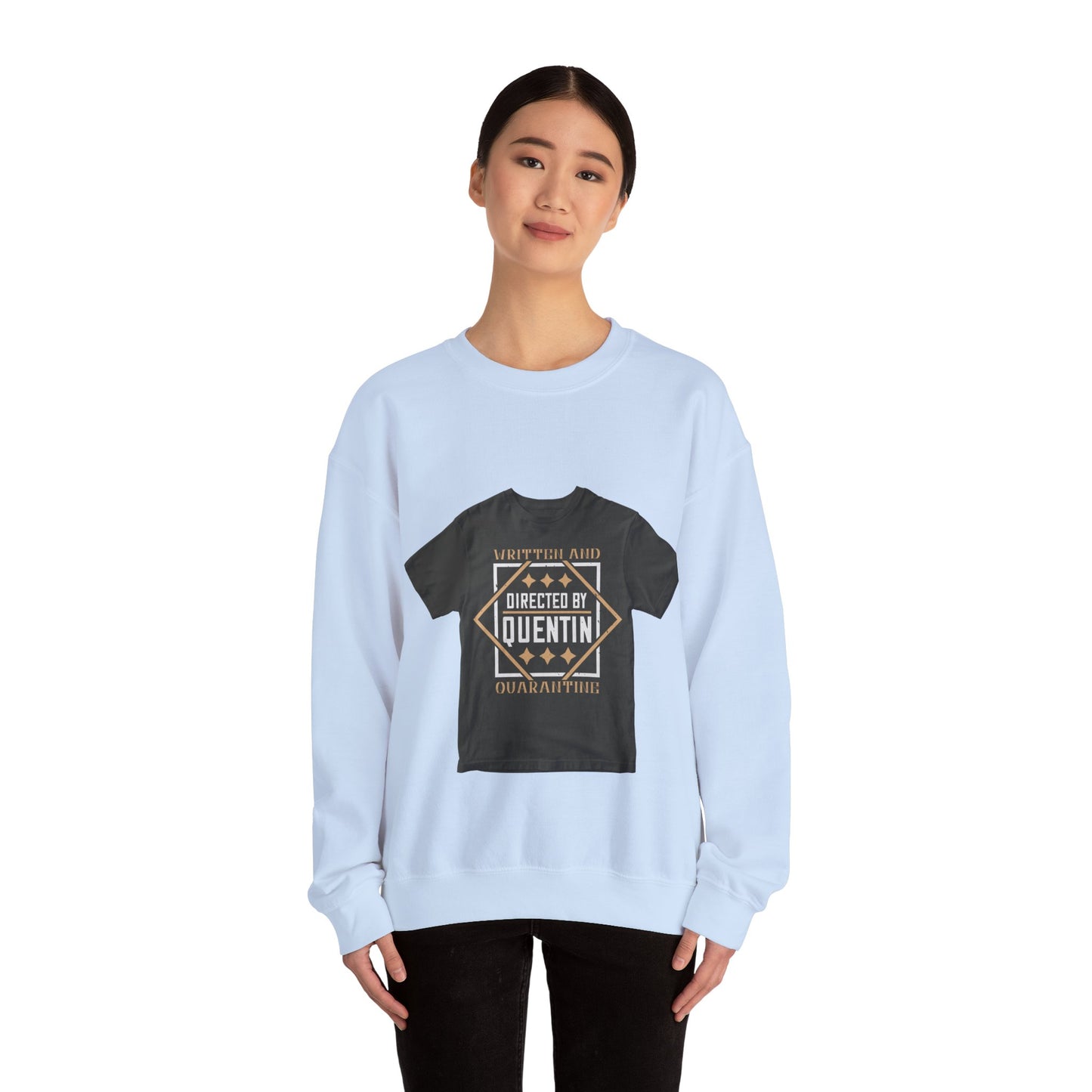written and directed by quentin quarantine — Unisex Heavy Blend Crewneck (G18000)