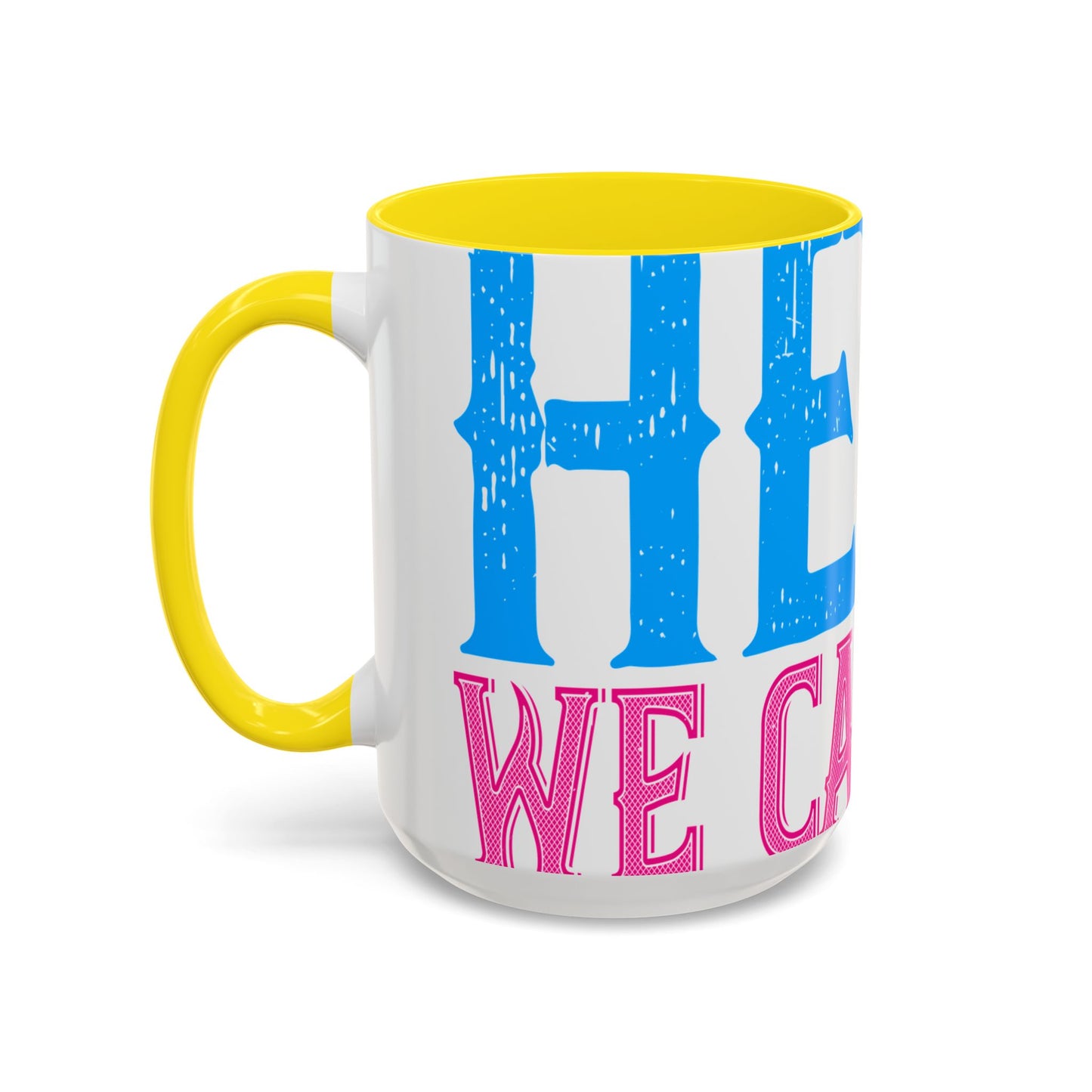 We have a hero, we call him grandpa-01 — Accent Mug 11/15oz