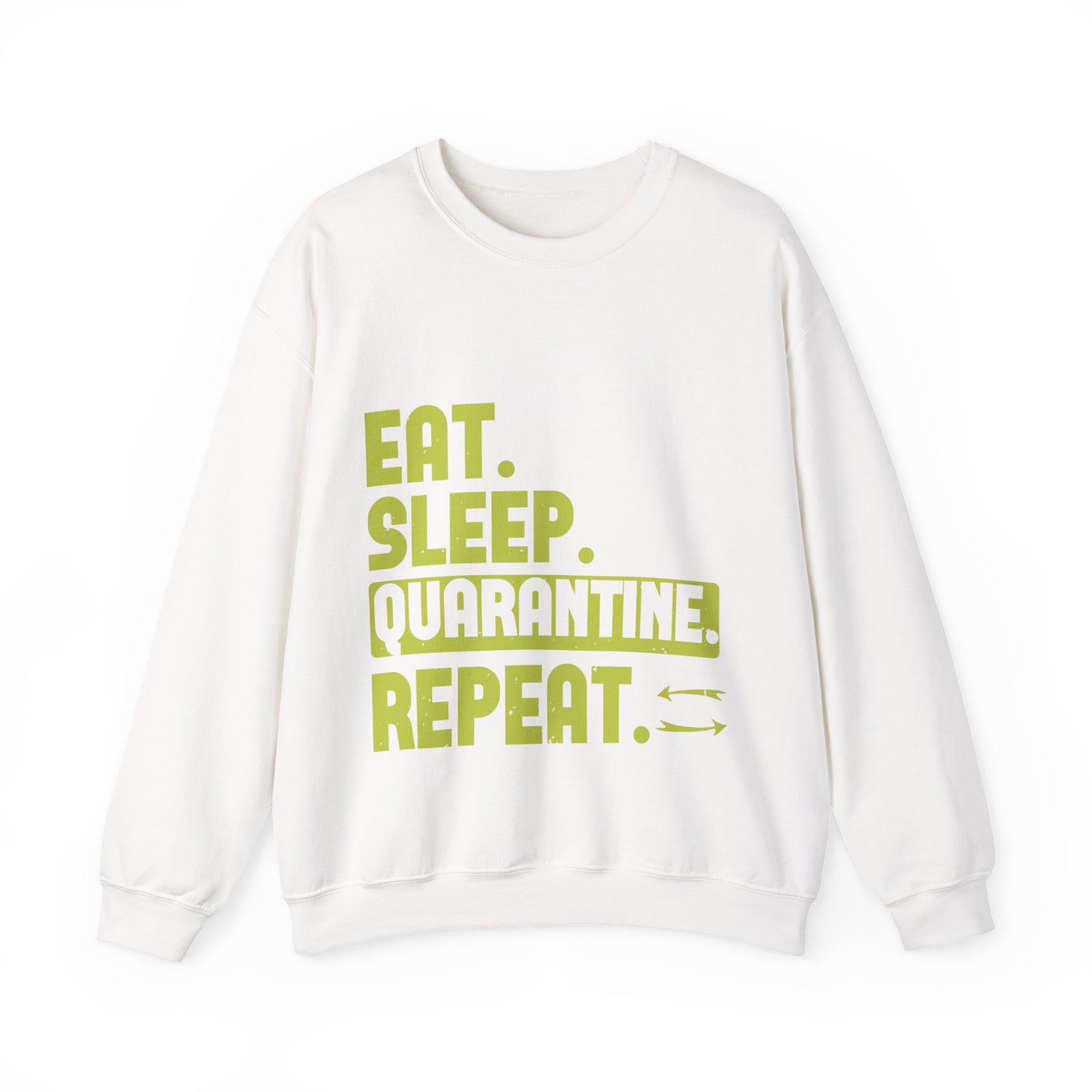 eat sleep quarantine repeat-01 — Unisex Heavy Blend Crewneck (G18000)