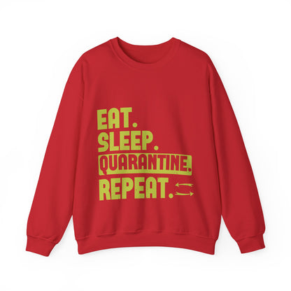 eat sleep quarantine repeat-01 — Unisex Heavy Blend Crewneck (G18000)