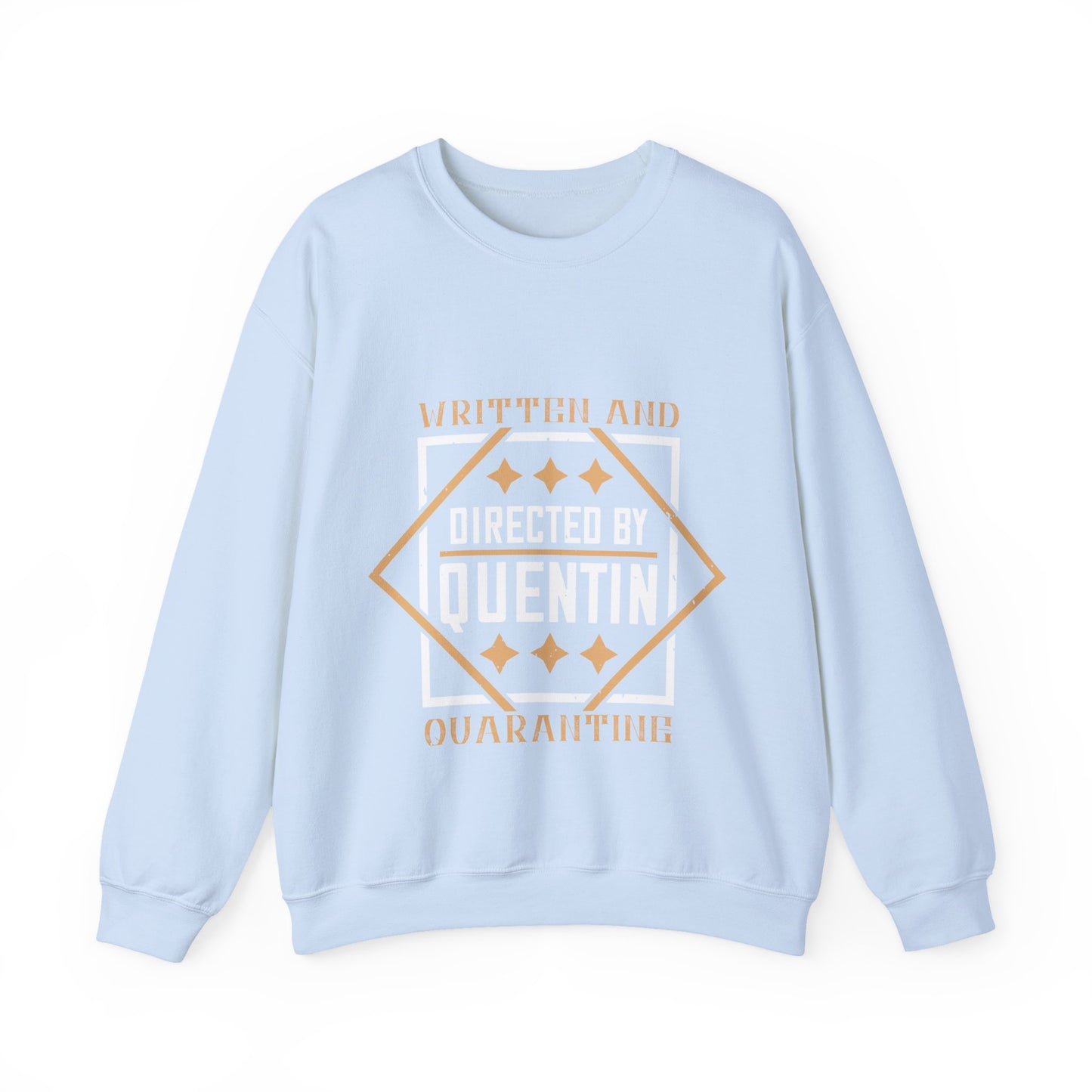 written and directed by quentin quarantine-01 — Unisex Heavy Blend Crewneck (G18000)