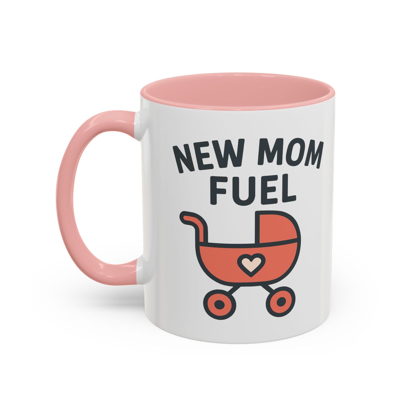 New Mom Fuel Coffee Mug - Cute Mom Gift, Ceramic Coffee Cup, Mommy Essentials, Baby Shower Gift, Parent Life Mug