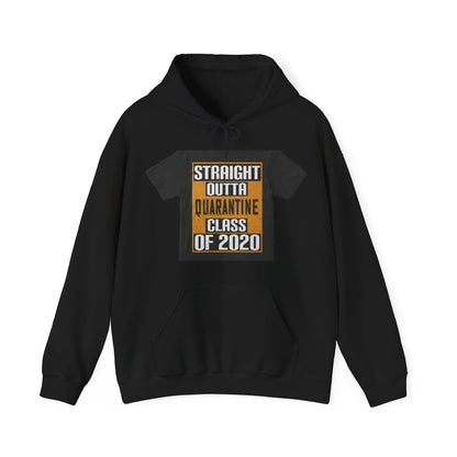 straight outta quarantine class of 2020 — Unisex Heavy Blend Hoodie (G18500)