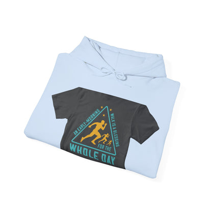An early-morning walk is a blessing for the whole day-0 — Unisex Heavy Blend Hoodie (G18500)