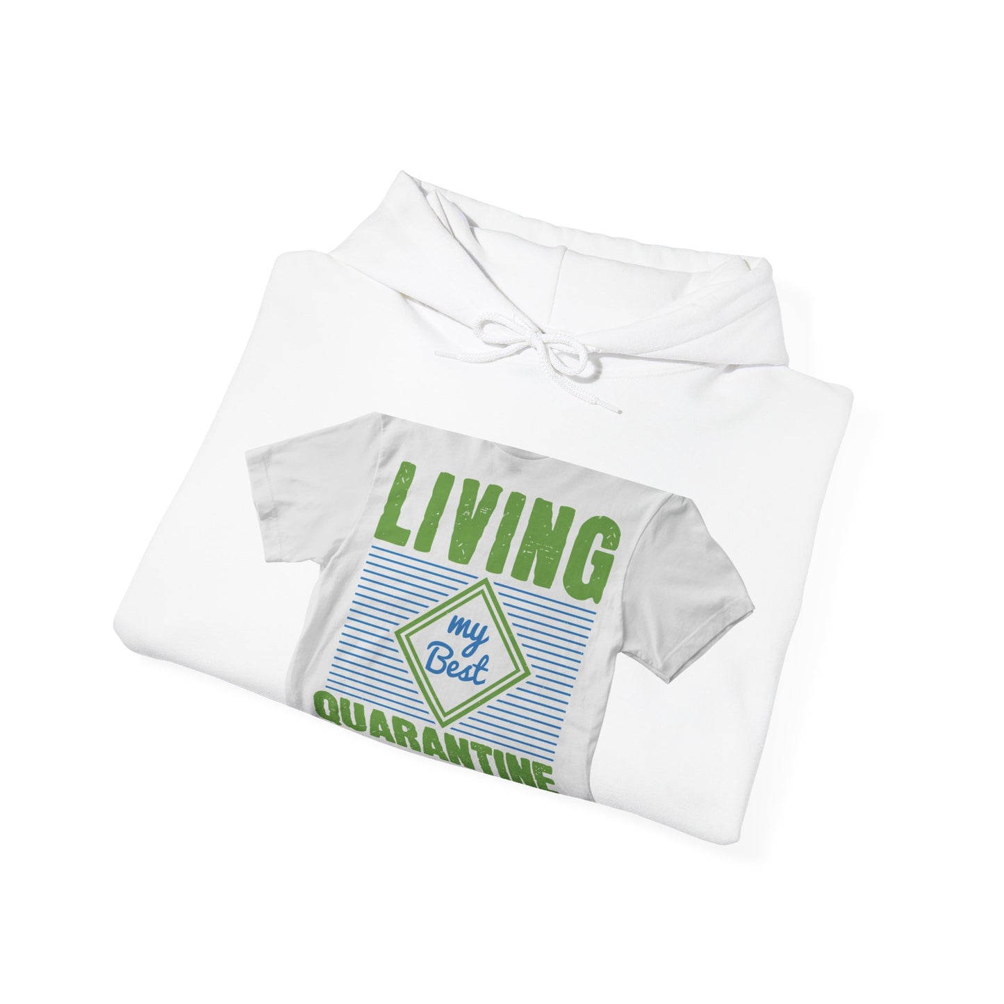living my best quarantine — Unisex Heavy Blend Hoodie (G18500)