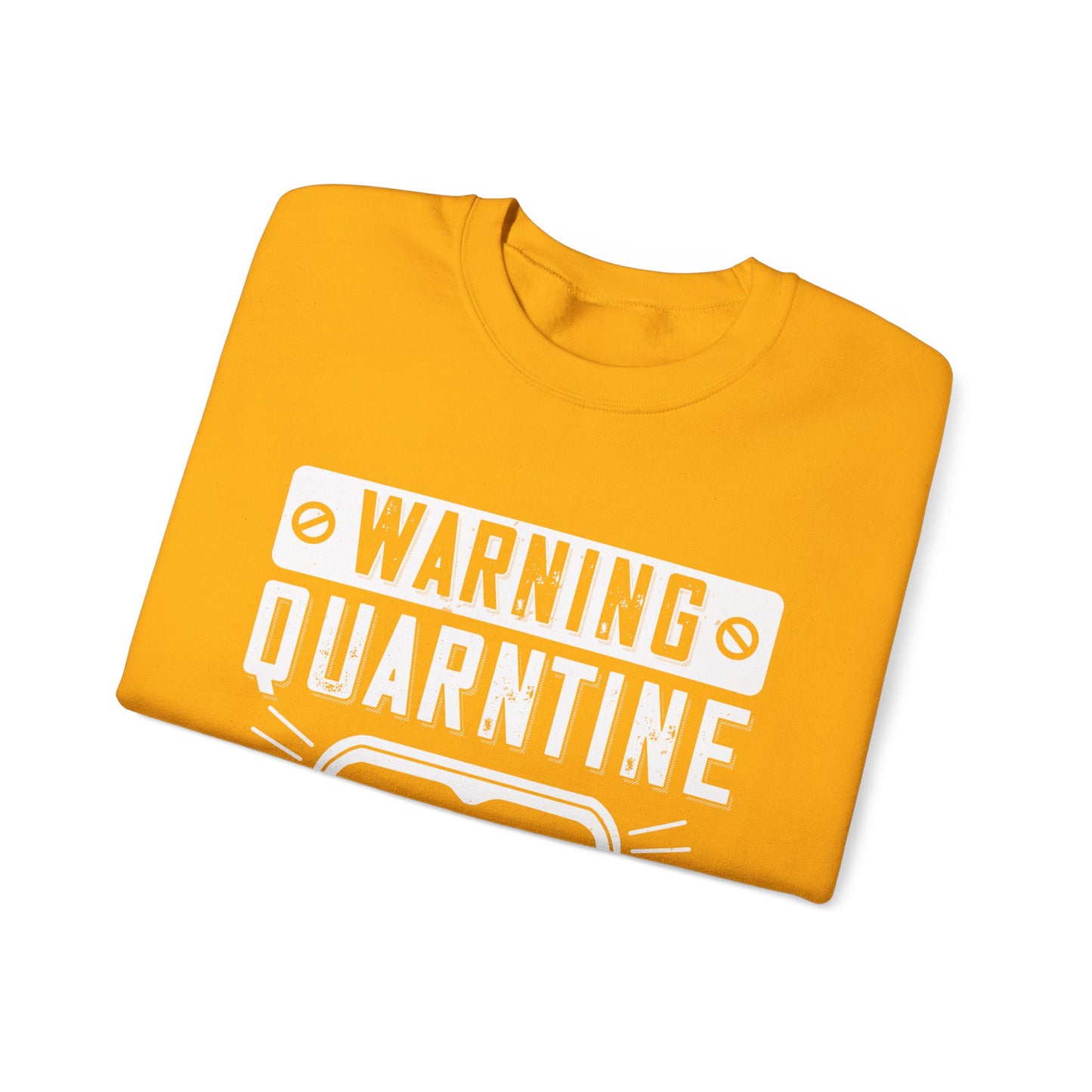 warning quarantine area-01 — Unisex Heavy Blend Crewneck (G18000)