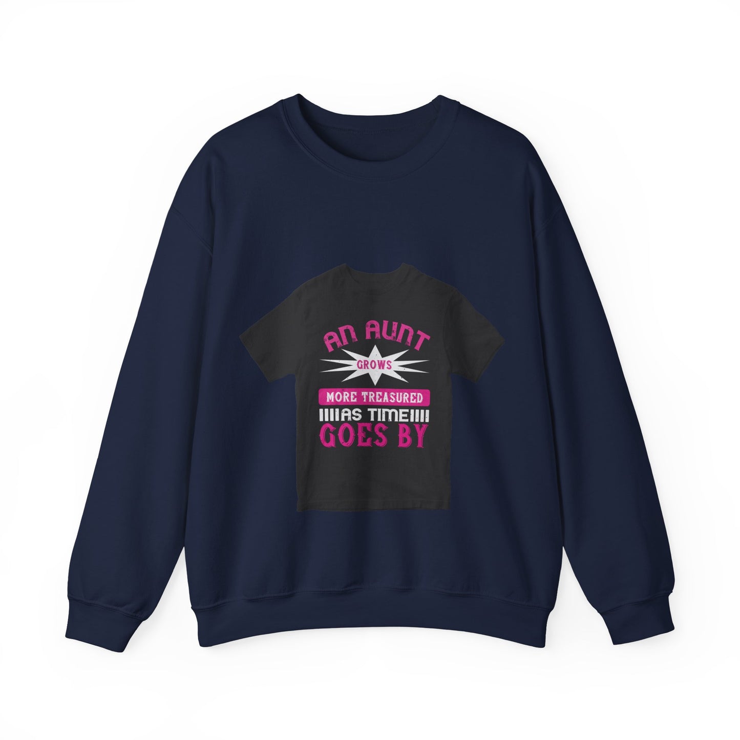 An aunt grows more treasured as time goes by — Unisex Heavy Blend Crewneck (G18000)