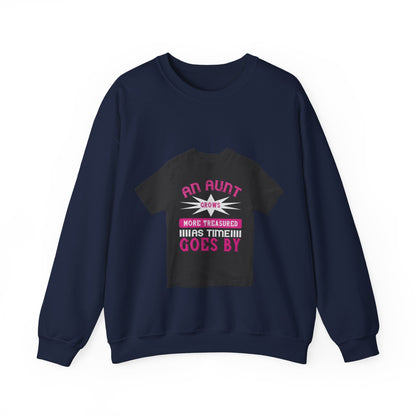 An aunt grows more treasured as time goes by — Unisex Heavy Blend Crewneck (G18000)