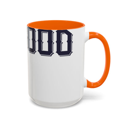 Sometimes itΓÇÖs not how good you are, but how bad you want it-01 — Accent Mug 11/15oz