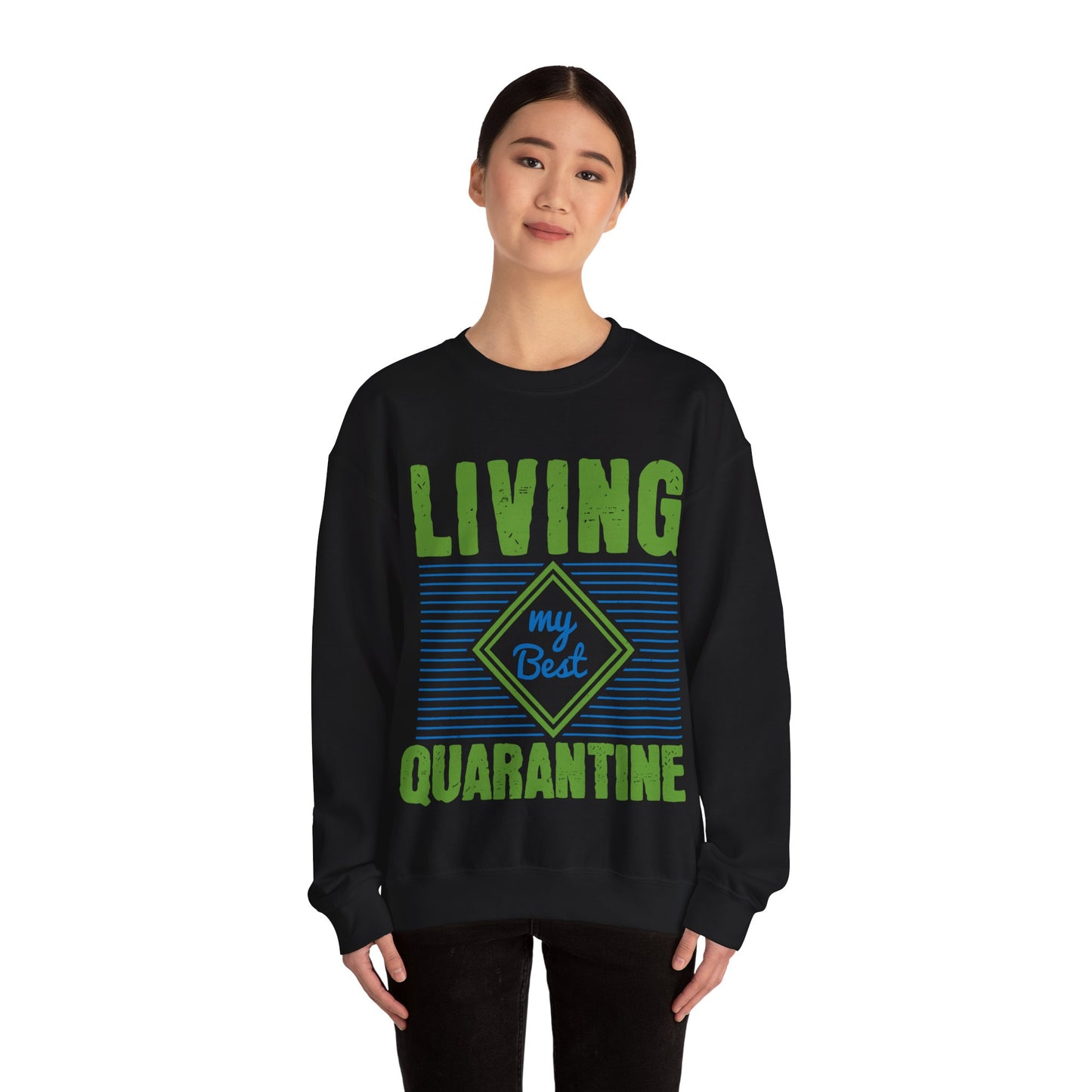 living my best quarantine-01 — Unisex Heavy Blend Crewneck (G18000)