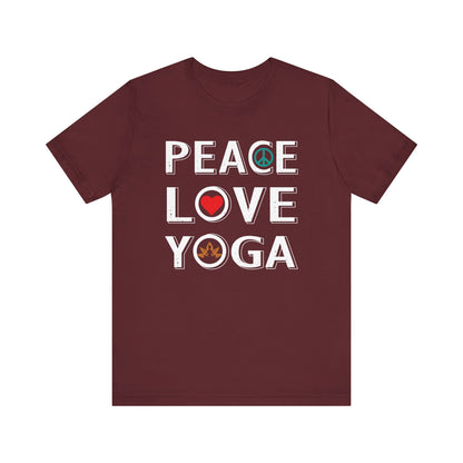 Peace Love Yoga T-shirt, Yoga Tshirt, Meditation Shirt, Peace Unisex Shirt, Crewneck Shirt, Short Sleeve Tee, Gift for Him, Gift for Her