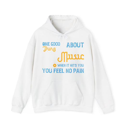 One good thing about music, when it hits you, you feel no pain-01 — Unisex Heavy Blend Hoodie (G18500)