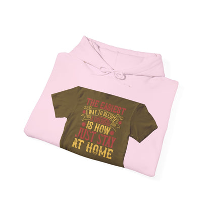 The easiest way to become a superhero is NOW! Just Stay At Home — Unisex Heavy Blend Hoodie (G18500)