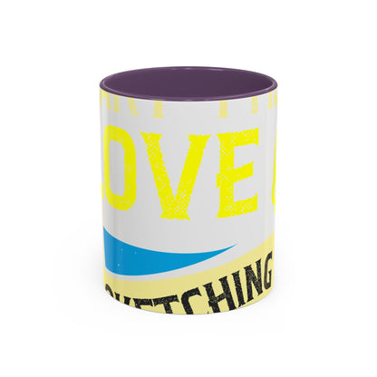 I love all kinds of art. I mean, I love sketching and acting and music-01 — Accent Mug 11/15oz