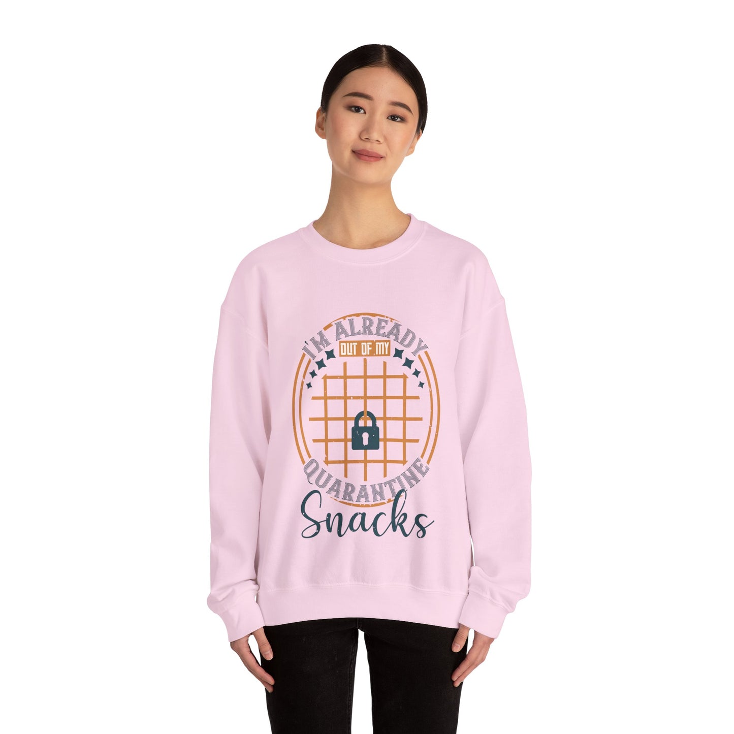 i'm already out of my quarantine snacks-01 — Unisex Heavy Blend Crewneck (G18000)