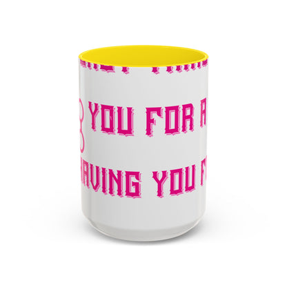 The only thing better than having you for a dad-01 — Accent Mug 11/15oz