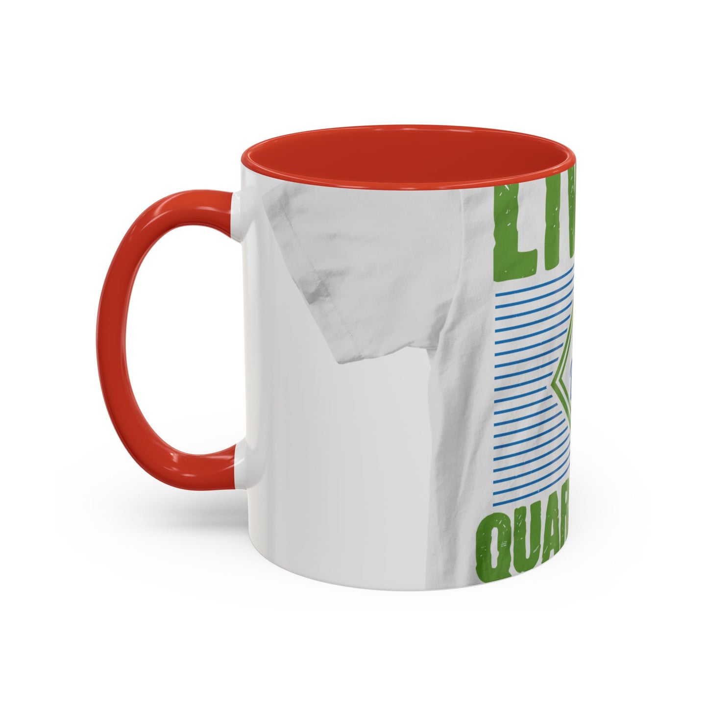 living my best quarantine — Accent Mug 11/15oz