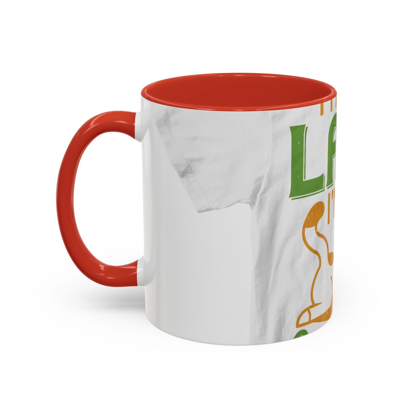 iΓÇÖm not lazy iΓÇÖm in quarantine — Accent Mug 11/15oz