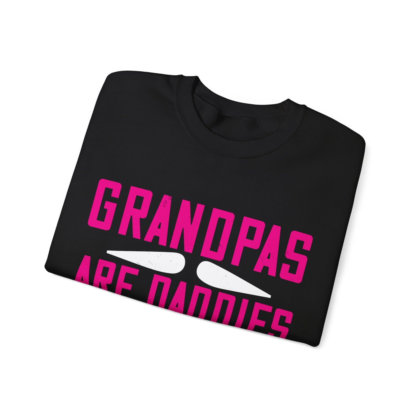 Grandpas are daddies with extra practice-01 — Unisex Heavy Blend Crewneck (G18000)