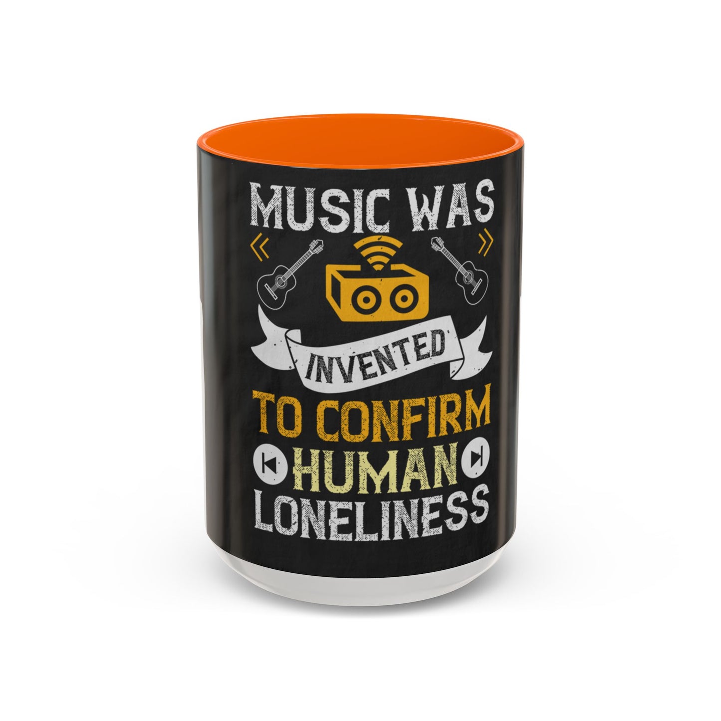 Music was invented to confirm human loneliness — Accent Mug 11/15oz