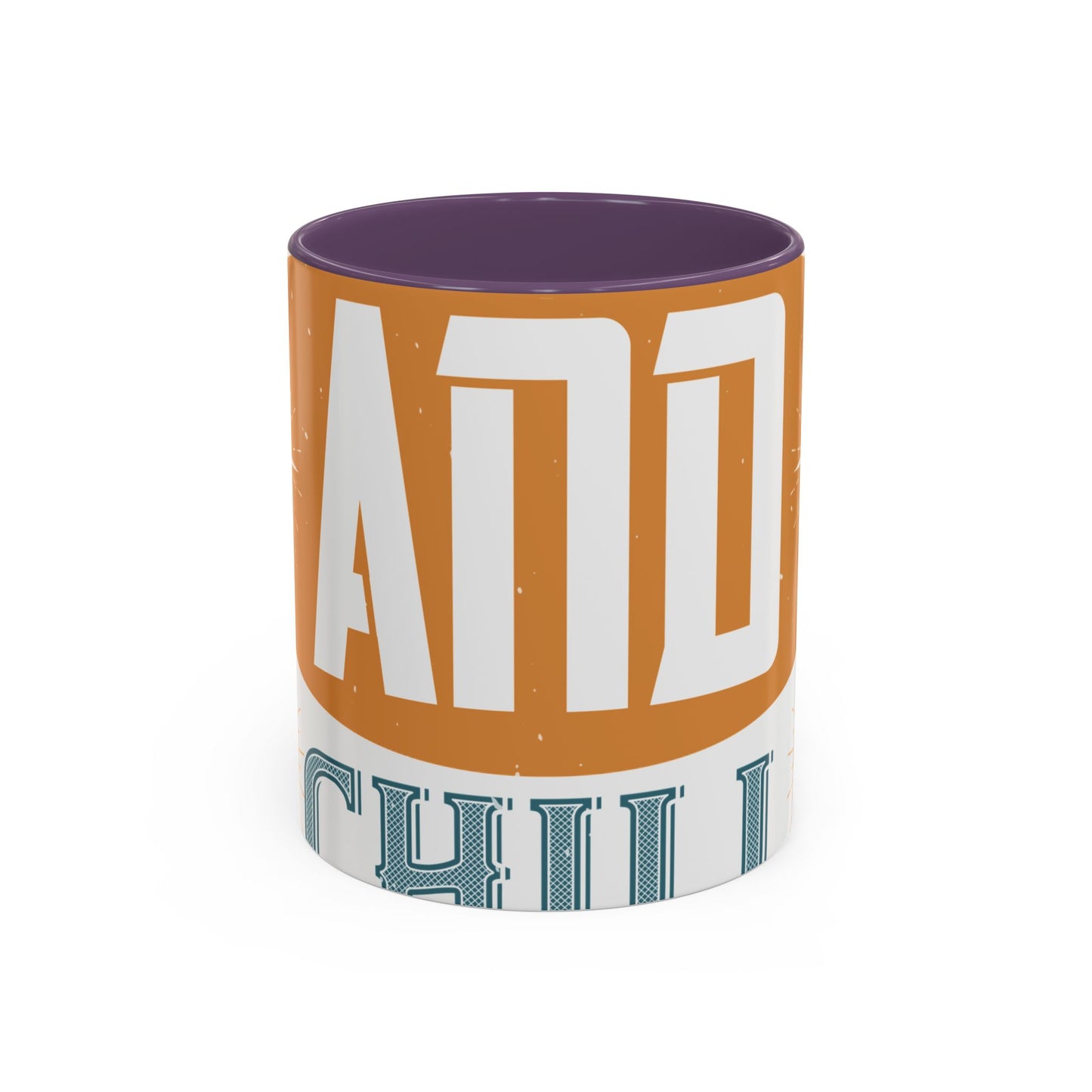 quarantine and chill-011 — Accent Mug 11/15oz