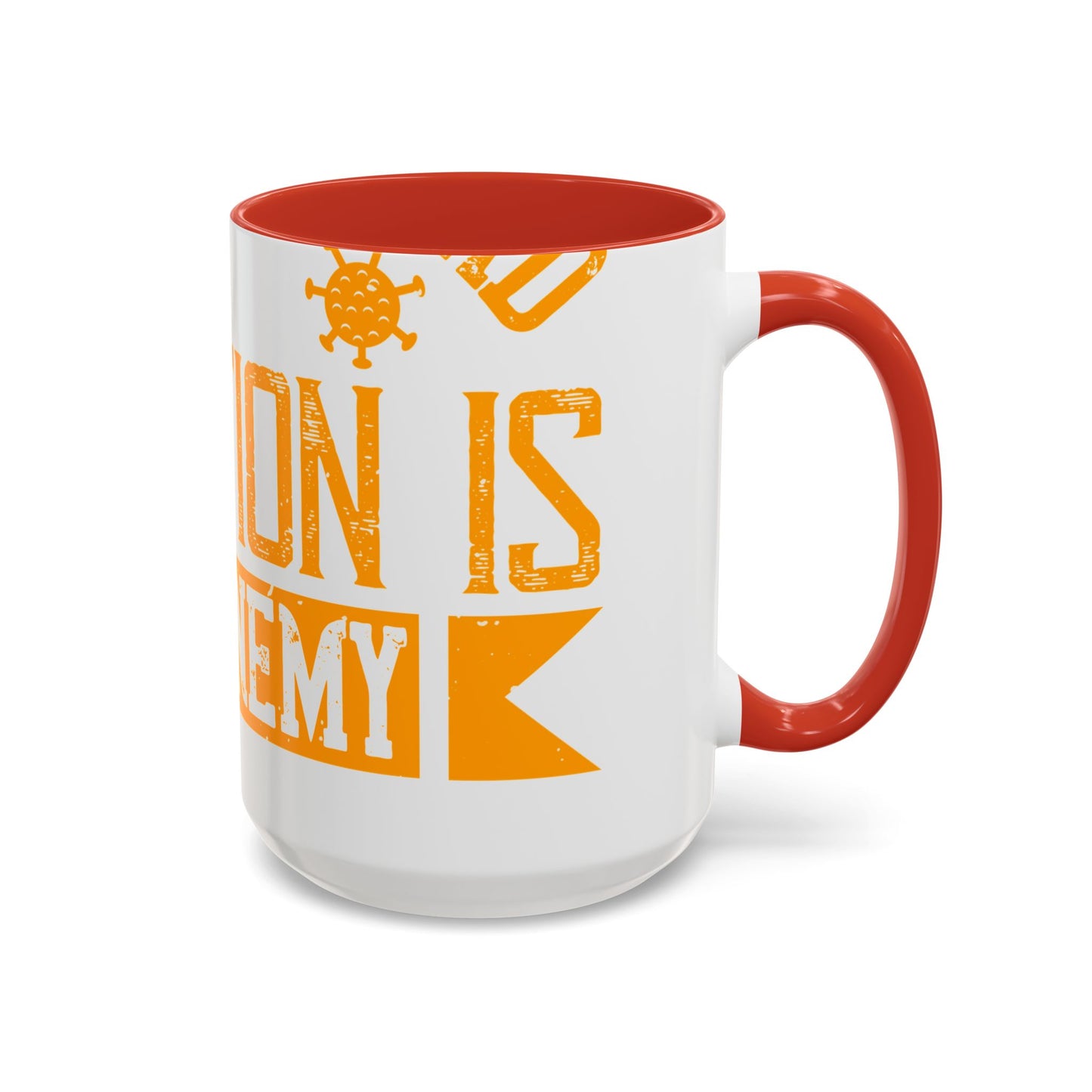 I've actually read that isolation is the enemy, so why do that to myself-01 — Accent Mug 11/15oz