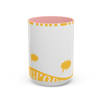 I was social distancing before it was coo-01 — Accent Mug 11/15oz