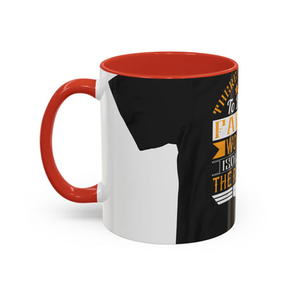 There 's something to be said in favor of working in isolation in the real world — Accent Mug 11/15oz