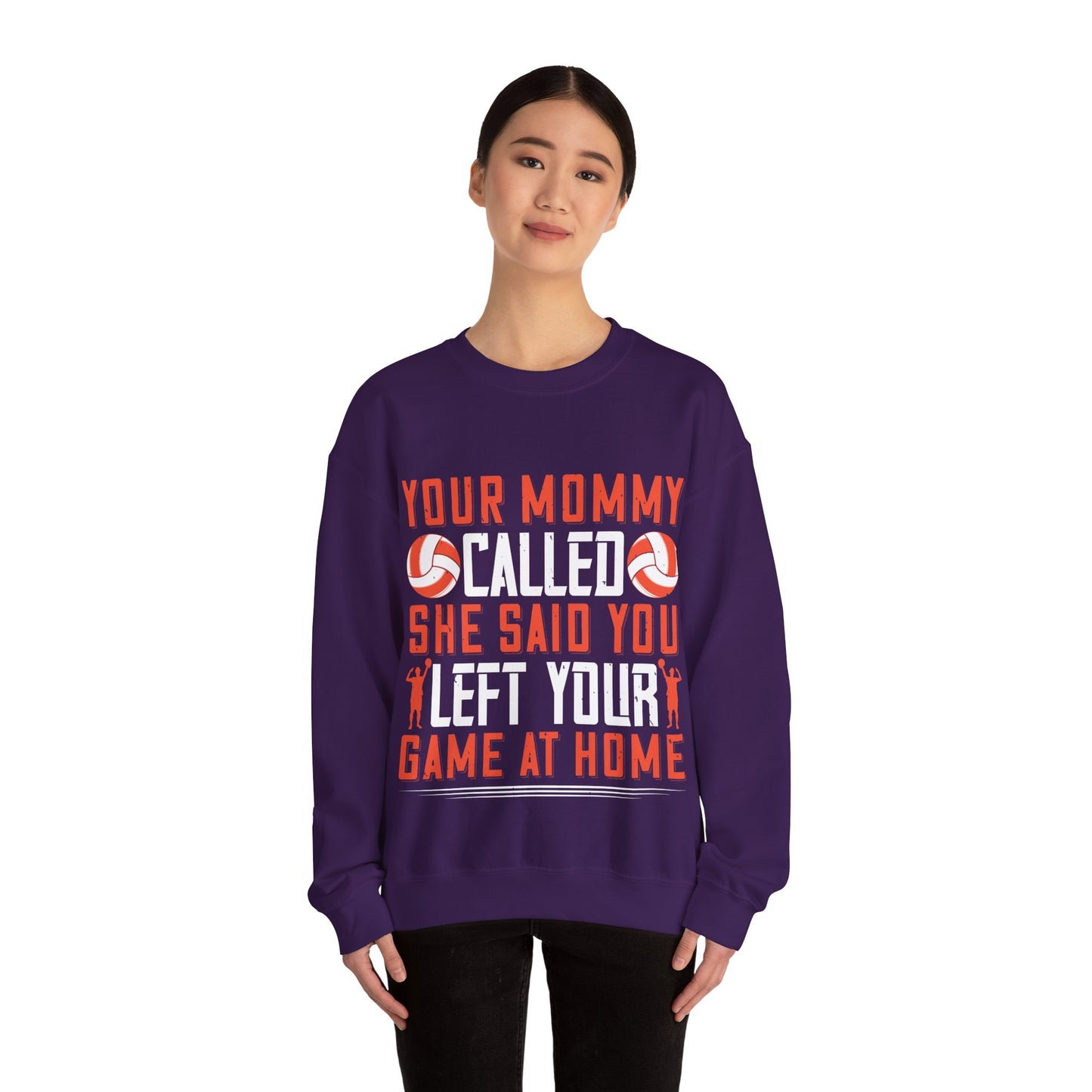 Your mommy called. She said you left your game at home-01 — Unisex Heavy Blend Crewneck (G18000)
