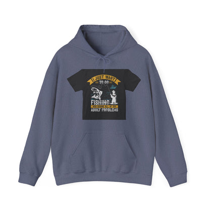 i just want to go fishing and ignore all of my — Unisex Heavy Blend Hoodie (G18500)
