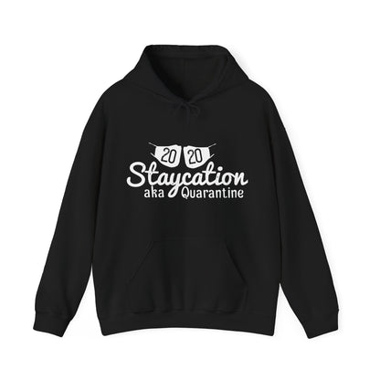 2020 staycation aka quarantine-01 — Unisex Heavy Blend Hoodie (G18500)