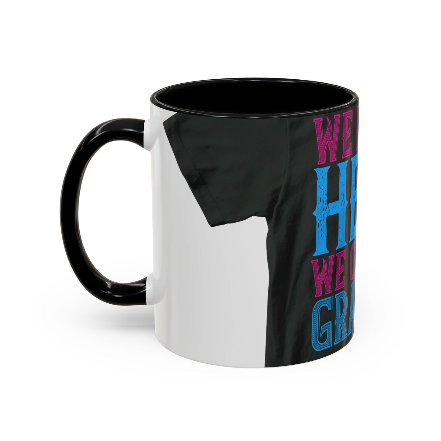 We have a hero, we call him grandpa-02 — Accent Mug 11/15oz
