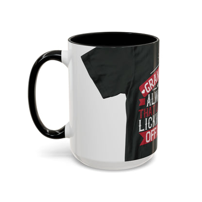 My grandfather always said that living is like licking honey off a thorn-02 — Accent Mug 11/15oz