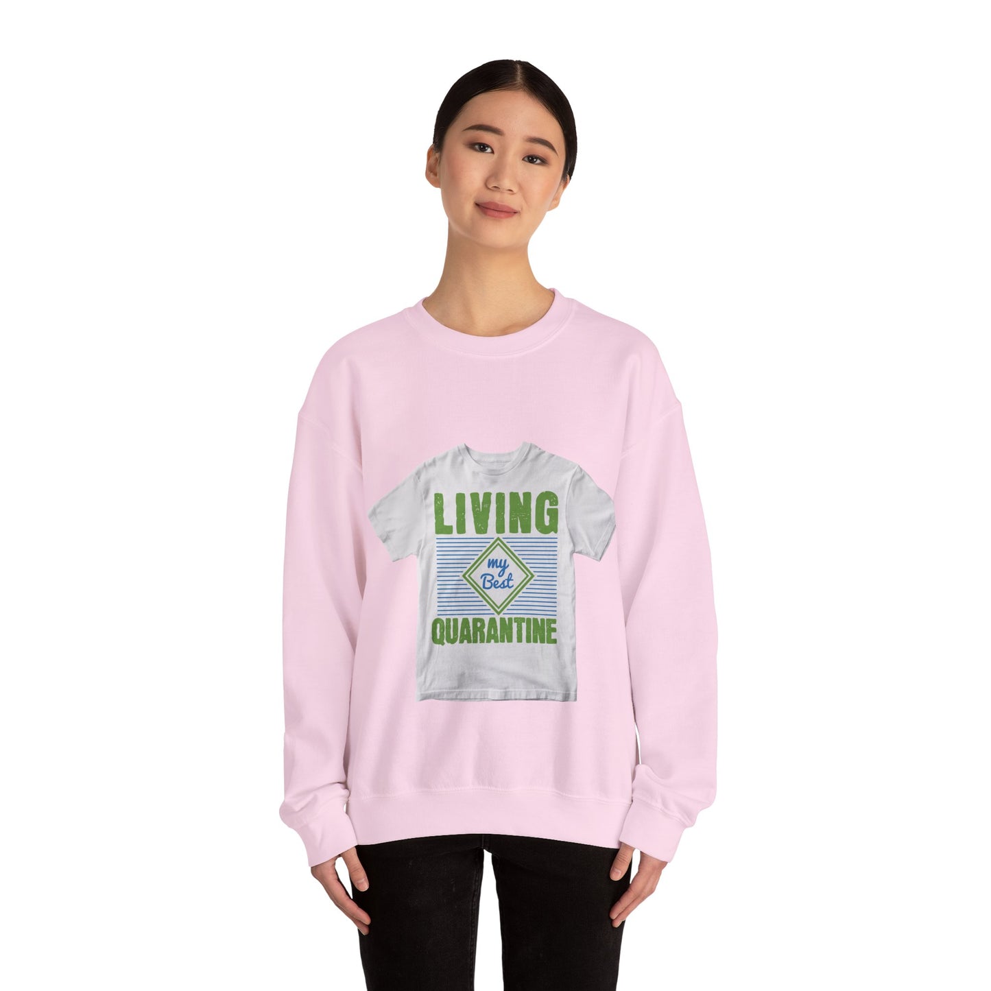 living my best quarantine — Unisex Heavy Blend Crewneck (G18000)
