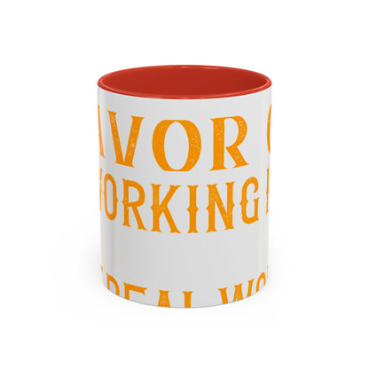 There 's something to be said in favor of working in isolation in the real world-01 — Accent Mug 11/15oz
