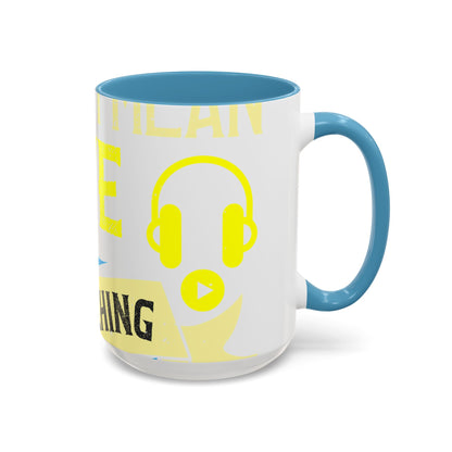 I love all kinds of art. I mean, I love sketching and acting and music-01 — Accent Mug 11/15oz