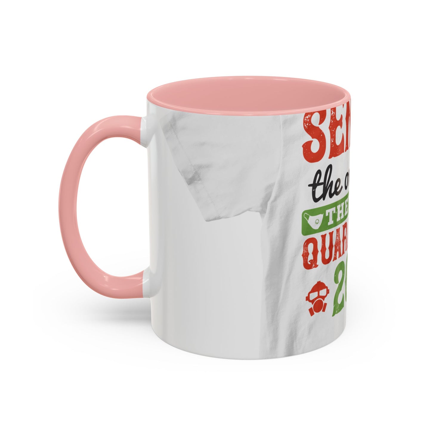 seniors the one where they were quarantined 2020 — Accent Mug 11/15oz