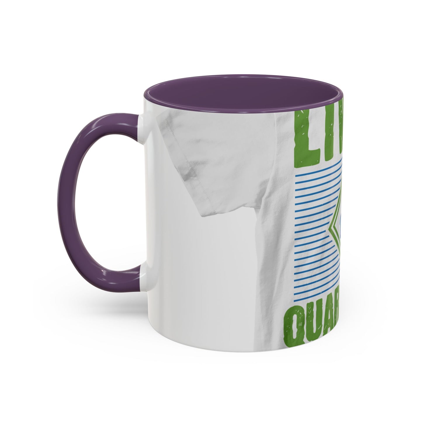 living my best quarantine — Accent Mug 11/15oz